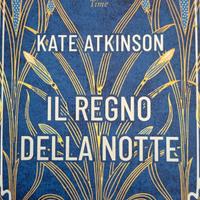 Kate Atkinson - Il regno della notte