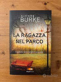 Alafair Burke - La Ragazza Nel Parco