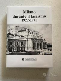 Libro Milano durante il fascismo 1922-1945