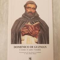 libro, Domenico di Guzman l'uomo, santo l'eredità 