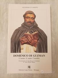 libro, Domenico di Guzman l'uomo, santo l'eredità 