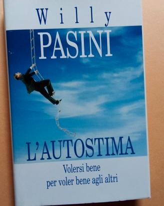 "L'autostima." libro di Willy Pasini