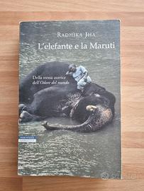 libro L'elefante e la Maruti di Radhika Jha