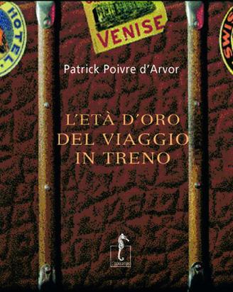 L'età d'oro del viaggio in treno.