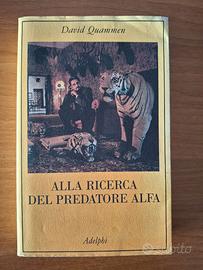 Alla ricerc* del predatore alfa - 1a edizione