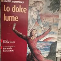 DANTE DIVINA COMMEDIA Lo dolce lume