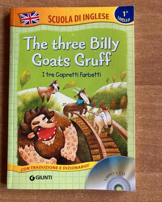 Libro in inglese con CD The three Billy Goats Gruf