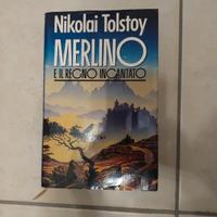 Nikolai Tolstoy – Merlino e il regno incantato