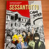 Sessantotto : cani sciolti