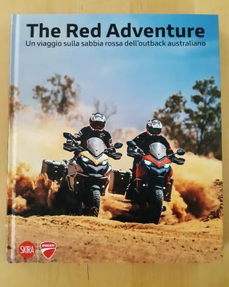 Ducati Multistrada. Libro. The red adventure