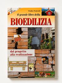 Il grande libro della Bioedilizia