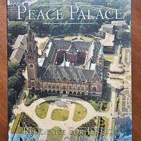The Peace Palace – Storia del Palazzo della Pace