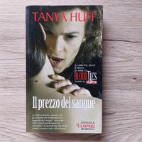 IL PREZZO DEL SANGUE - TANYA HUFF