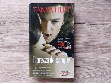IL PREZZO DEL SANGUE - TANYA HUFF