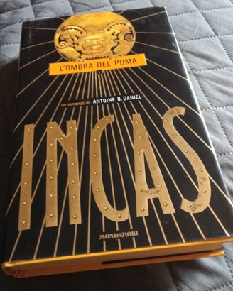 LIBRO INCAS - L'OMBRA DEL PUMA A. Daniel-cop. rigi