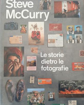 Steve McCurry Le storie dietro le fotografie libro
