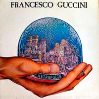 Francesco Guccini Metropolis  1981