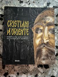 Cristiani d’oriente, edizioni Electa 1999