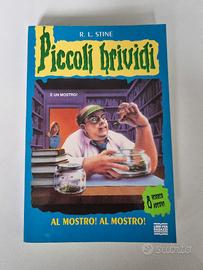 "Al mostro! Al mostro!" N 8 Piccoli Brividi 