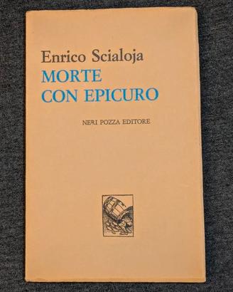 Scialoja - Morte con Epicuro e altre poesie