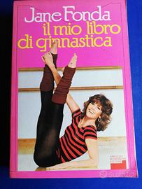 jane fonda il mio libro di ginnastica