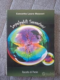 Concetta Laura Mauceri "Impalpabili sensazioni"