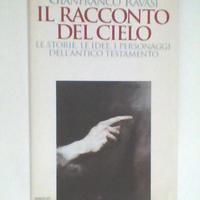 G. Ravasi - Il Racconto del Cielo - Mondadori