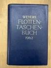 Libro Weyers Flotten - Annuario Marina - 1962