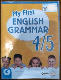My First English Grammar 4-5 - Inglese