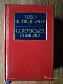 LA DEMOCRAZIA IN AMERICA Alexis De Tocqueville