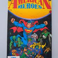 American Heroes - Albo spillato Numero ZERO - 1991