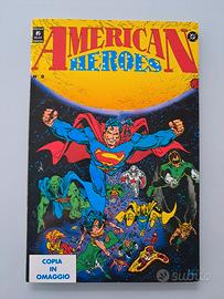 American Heroes - Albo spillato Numero ZERO - 1991