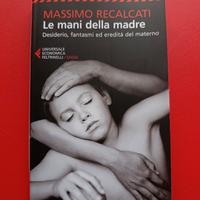 libro nuovo Massimo Recalcati Le mani della madre 