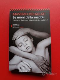 libro nuovo Massimo Recalcati Le mani della madre 