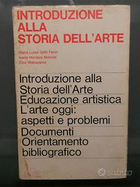 Introduzione alla storia dell'arte M.L Gatti Perer