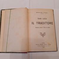 Massimo Gorki Gente scalza -Il Traditore 1909