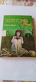 oltretomba Gigante Fumetto Erotico Vintage N 73