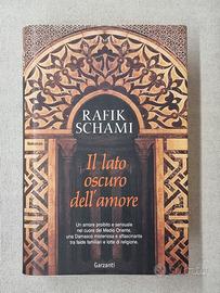 Il lato oscuro dell'amore. Rafik Schami