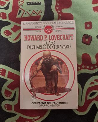 Lovecraft - Il Caso di Charles Dexter Ward libro