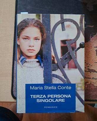 Maria Stella Conte -  Terza persona singolare 