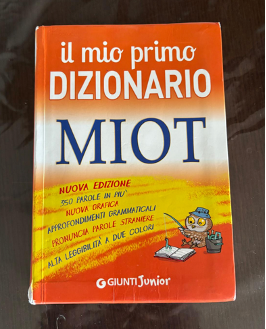 Il mio primo dizionario. MIOT. ISBN 9788809793439