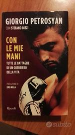 Con le mie mani - Biografia di Giorgio Petrosyan