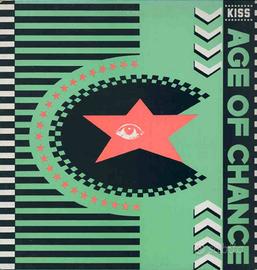 Age Of Chance - Kiss