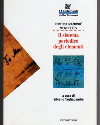 D.I. Mendeleev IL SISTEMA PERIODICO DEGLI ELEMENTI
