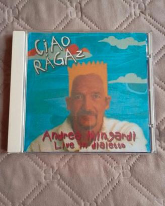 CD Ciao Ragaz Andrea Mingardi Live in dialetto 