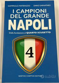 I campioni de grande Napoli