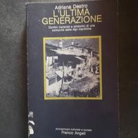 Ultima generazione - Adriana Destro