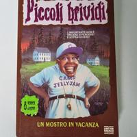 "Un mostro in vacanza" N 33 Piccoli Brividi