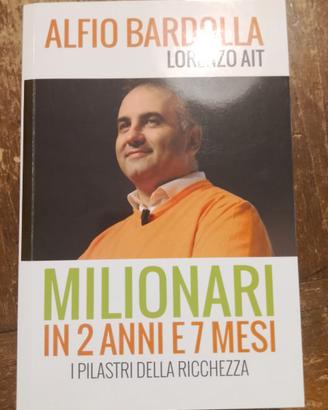 Milionari in 2 anni. I pilastri della ricchezza