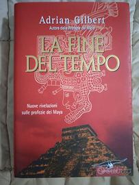La Fine Del tempo Di Adrian Gilbert
